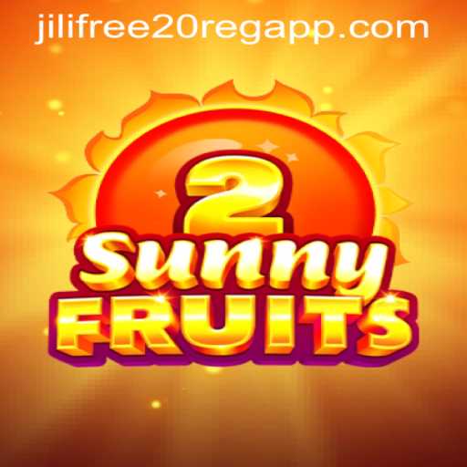 Exploring the Exciting World of SunnyFruits2 and Jili Free 20 Register App